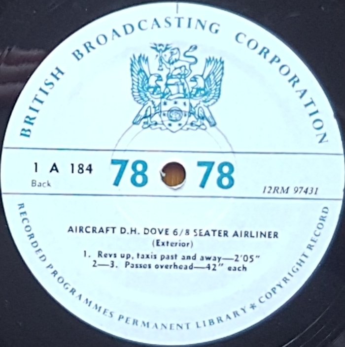 1 A 184 Aircraft D.H. Dove 6/8 seater airliner - Exterior Not registered from the BBC records and Tapes library Label